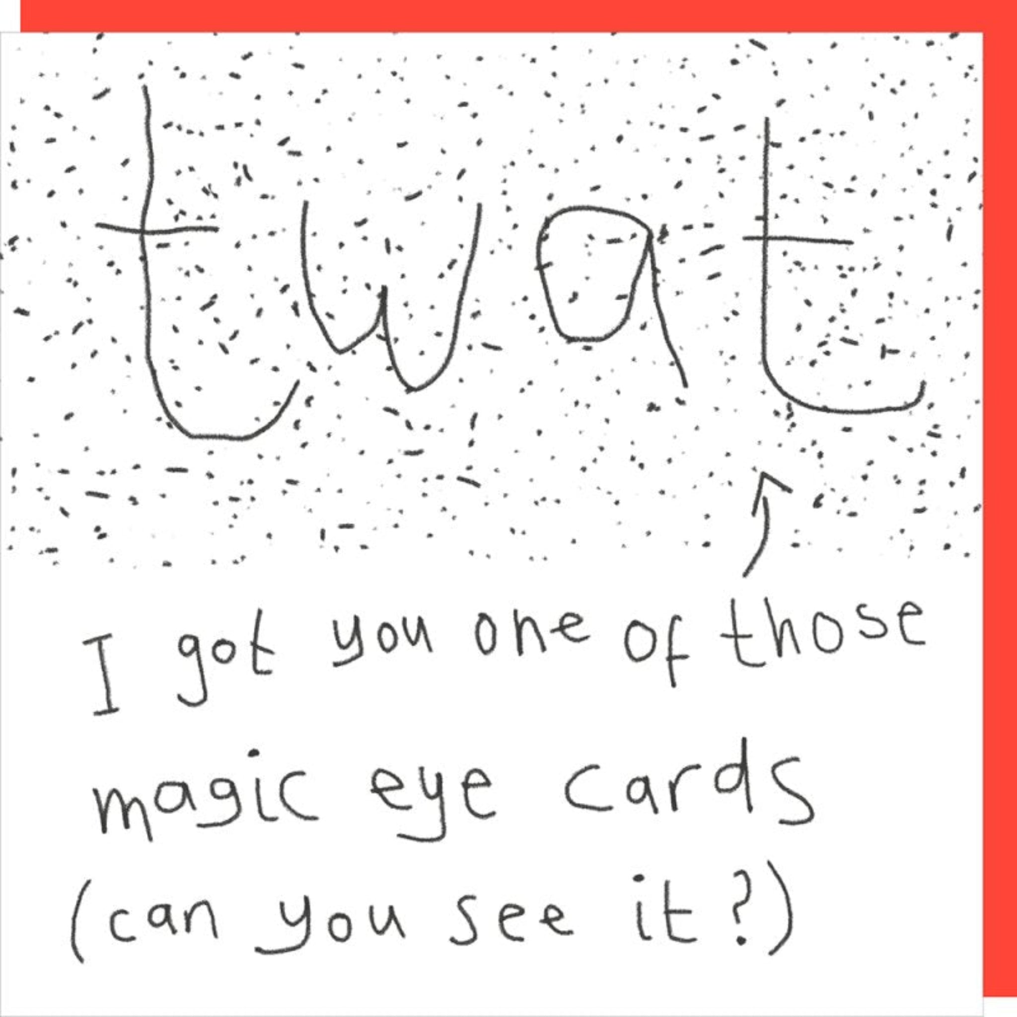 Rosie Made A Thing Magic Eye Birthday Card