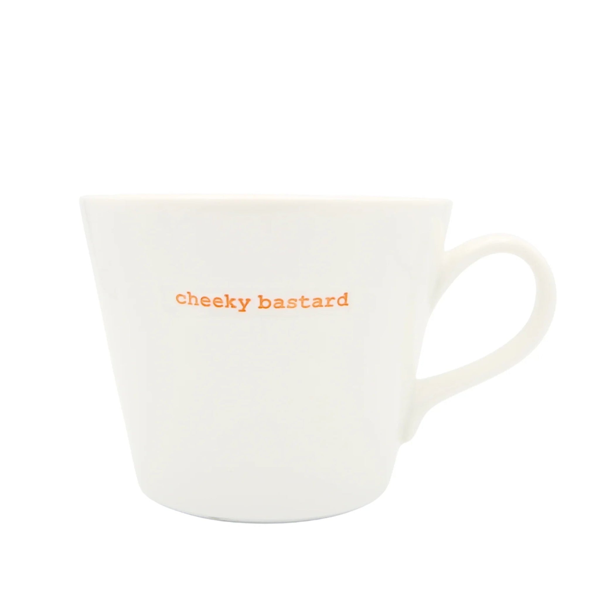 Keith Brymer Jones Bucket Mug Cheeky Bastard 350ml