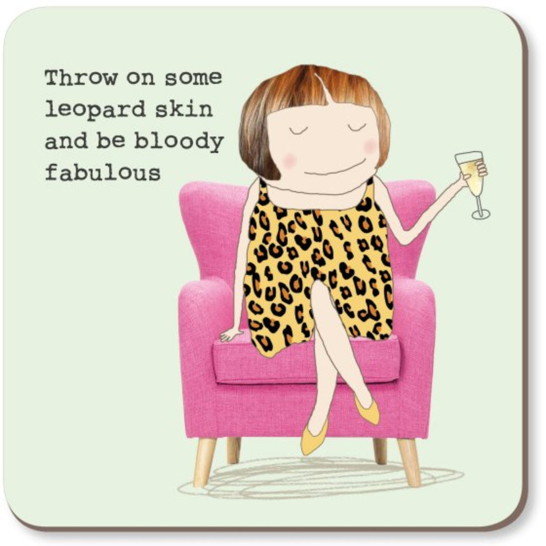 Rosie Made A Thing Throw On Some Leopard Skin Coaster