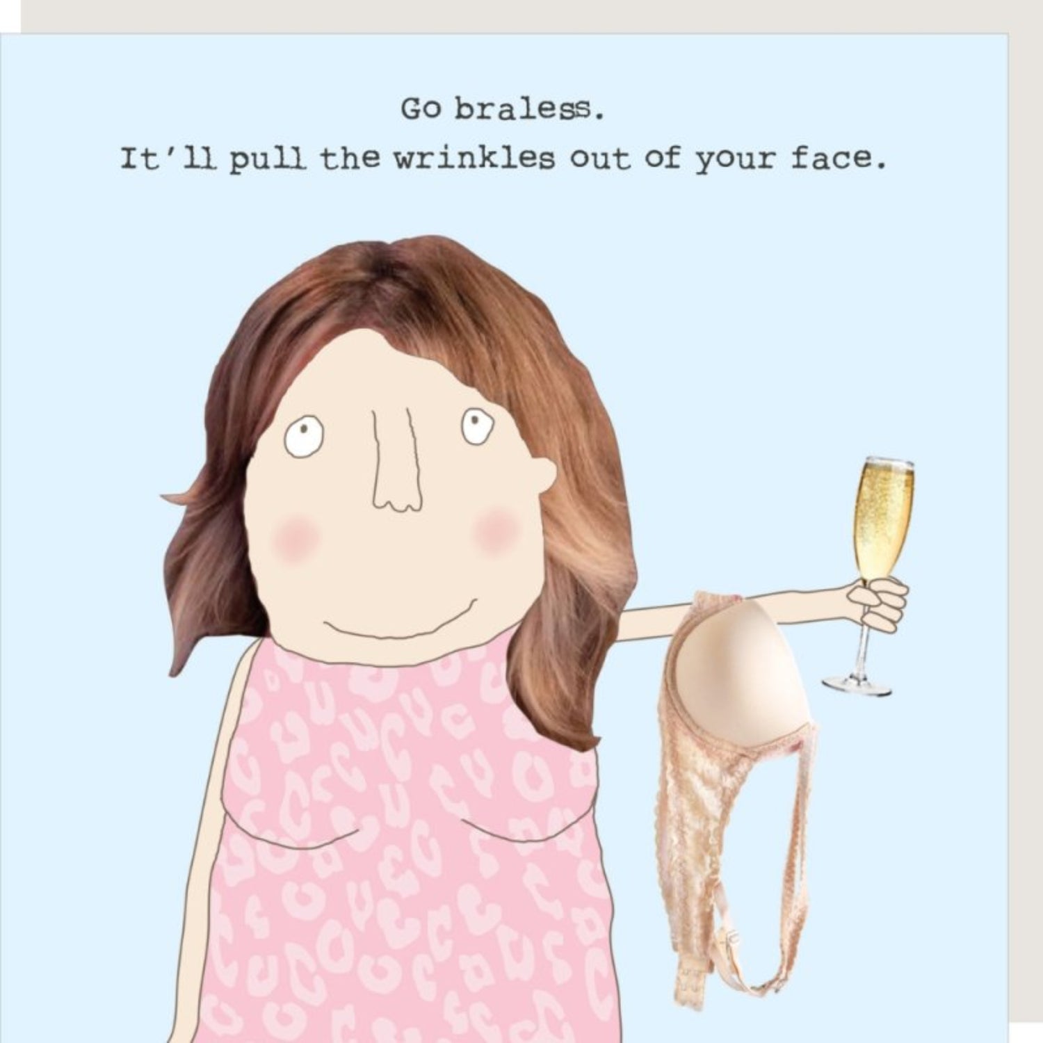 Rosie Made A Thing Braless Birthday Card
