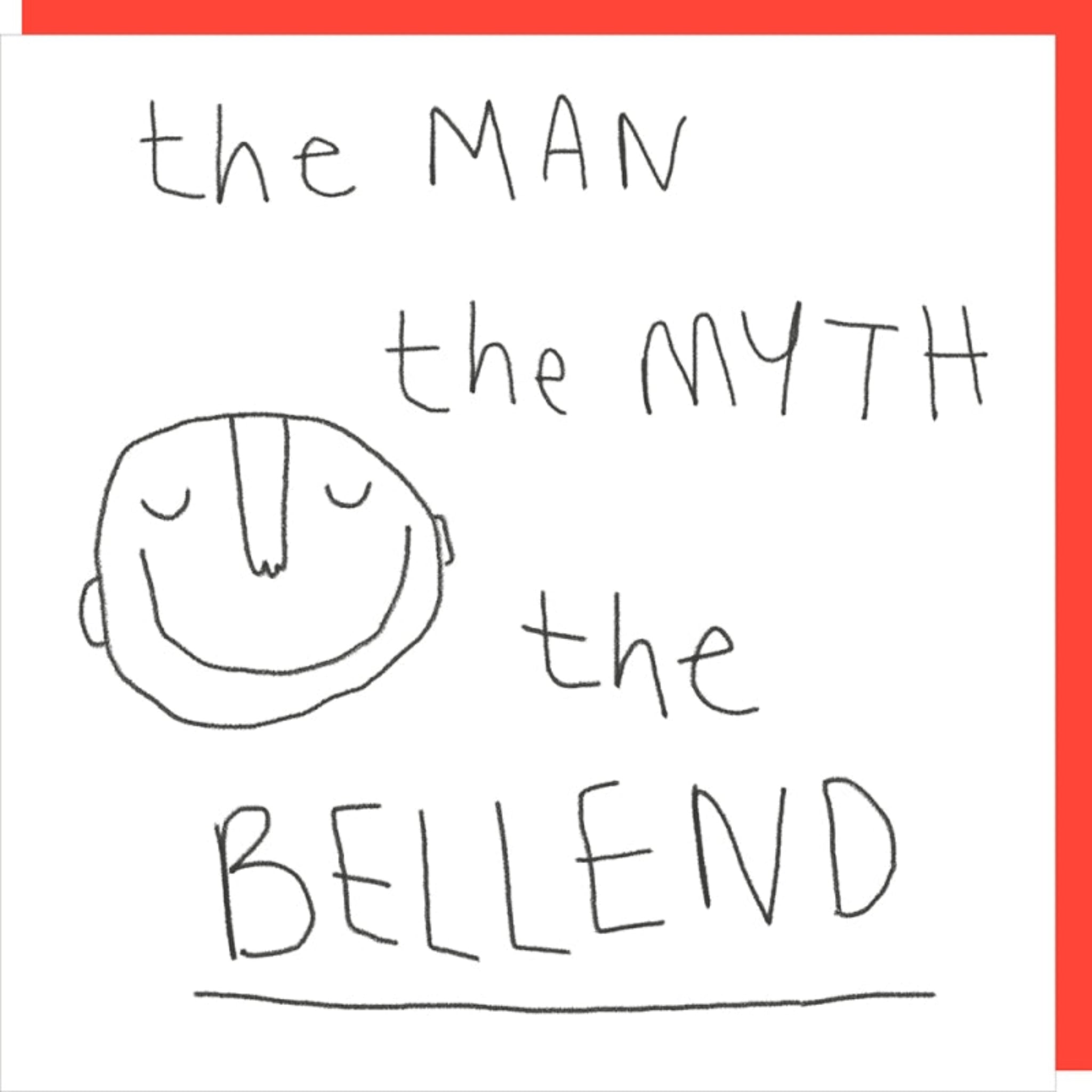 Rosie Made A Thing The Man The Myth Birthday Card