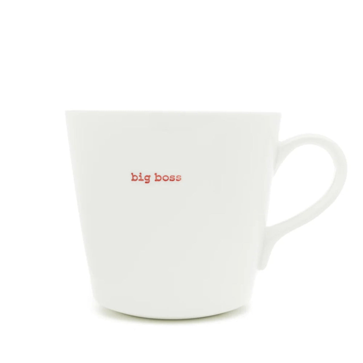 A white ceramic coffee mug with the words &