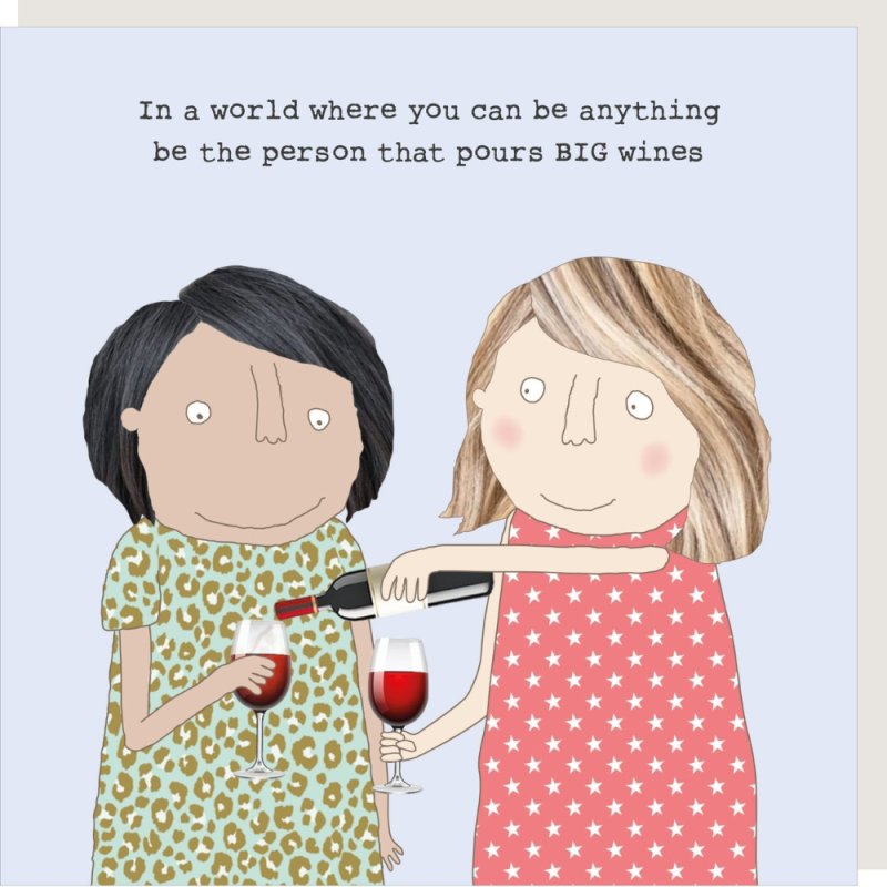 Rosie Made A Thing Big Wine Birthday Card