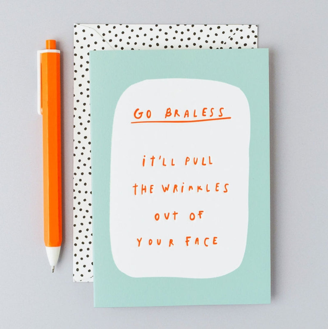 Rosie Made A Thing Go Braless Birthday Card