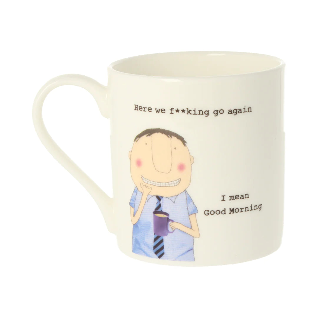 Rosie Made A Thing Here We Go Again Male Mug 350ml